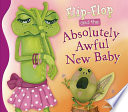 Flip-Flop and the Absolutely Awful New Baby cover