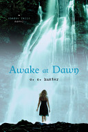 Awake at Dawn: A Shadow Falls Novel cover