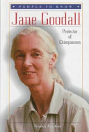 Jane Goodall: Protector of Chimpanzees cover