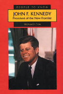 John F. Kennedy: President of the New Frontier cover