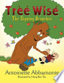 Tree Wise: The Signing Branches cover