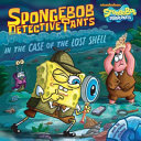 SpongeBob DetectivePants in the Case of the Lost Shell cover