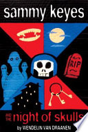 Sammy Keyes and the Night of Skulls cover
