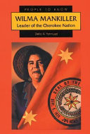 Wilma Mankiller: Leader of the Cherokee Nation cover