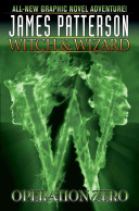 Witch & Wizard: Operation Zero cover