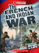 The French and Indian War (Children's Press) cover