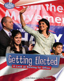 Getting Elected: A Look at Running for Office cover