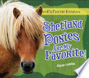 Shetland Ponies Are My Favorite! cover