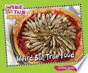 Weird but True Food cover