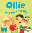 Ollie and the Lost Toy: A Lift-the-Flap Story cover