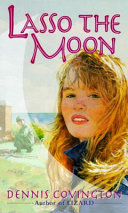 Lasso the Moon cover