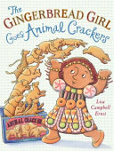 The Gingerbread Girl Goes Animal Crackers cover