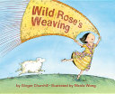 Wild Rose's Weaving cover
