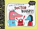A Day in the Office of Doctor Bugspit cover