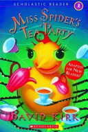Miss Spider's Tea Party (Scholastic Reader) cover