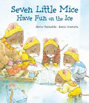 Seven Little Mice Have Fun on the Ice cover