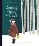 Singing Away the Dark cover