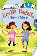 Amelia Bedelia Makes a Friend cover