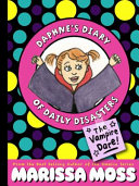 Daphne's Diary of Daily Disasters: The Vampire Dare! cover