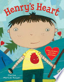 Henry's Heart: A Boy, His Heart, and a New Best Friend cover
