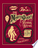 The Monsterologist: A Memoir in Rhyme cover