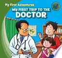 My First Trip to the Doctor cover