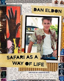 Dan Eldon: Safari As a Way of Life cover