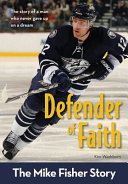 Defender of Faith: The Mike Fisher Story cover