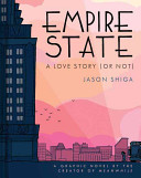 Empire State: A Love Story (or Not) cover