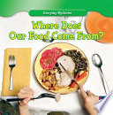 Where Does Our Food Come From? cover
