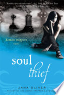 Soul Thief: A Demon Trappers Novel cover