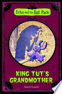 King Tut's Grandmother cover