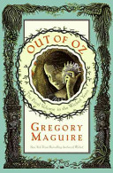 Out of Oz: The Final Volume in the Wicked Years cover