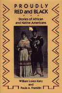 Proudly Red and Black: Stories of African and Native Americans cover