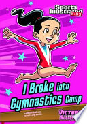 I Broke Into Gymnastics Camp cover