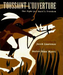 Toussaint L'Ouverture: The Fight for Haiti's Freedom cover