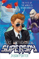Zeke Bartholomew: Superspy cover