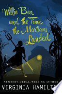 Willie Bea and the Time the Martians Landed cover