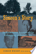 Simeon's Story: An Eyewitness Account of the Kidnapping of Emmett Till cover
