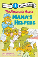 The Berenstain Bears: Mama's Helpers cover