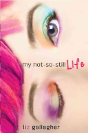 My Not-So-Still Life cover