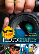 Photography: How to Take Awesome Photos cover