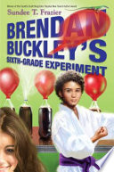 Brendan Buckley's Sixth-Grade Experiment cover