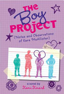 The Boy Project (Notes and Observations of Kara McAllister) cover