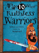 Ruthless Warriors: You Wouldn't Want to Know! cover