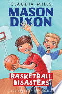 Mason Dixon: Basketball Disasters cover