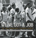 We've Got a Job: The 1963 Birmingham Children's March cover