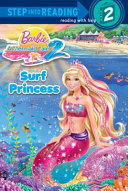 Barbie in A Mermaid Tale 2: Surf Princess cover