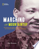 Marching to the Mountaintop: How Poverty, Labor Fights and Civil Rights Set the Stage for Martin Luther King Jr.'s Final Hours cover
