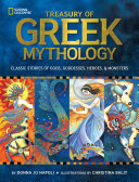 Treasury of Greek Mythology: Classic Stories of Gods, Goddesses, Heroes and Monsters cover